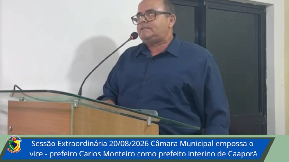 Carlos Monteiro assume Prefeitura de Caaporã